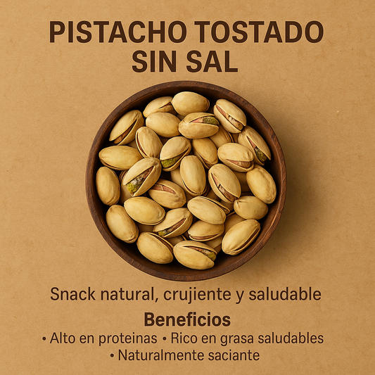 Pistacho Tostado Sin Sal